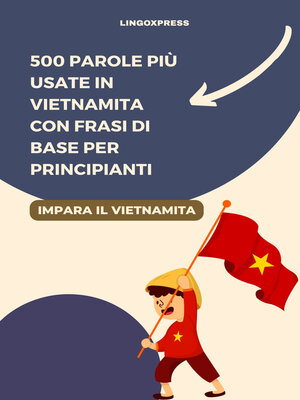 cover image of 500 Parole Più Usate in Vietnamita con Frasi di Base per Principianti